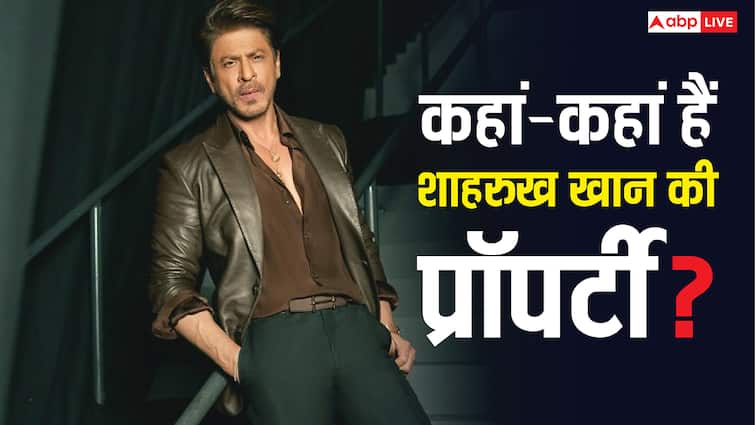 Shah Rukh Khan Property: मुंबई में 'मन्नत', दुबई में 'जन्नत'.. जानें- देश-विदेश में कहां-कहां है शाहरुख खान की प्रॉपर्टी?